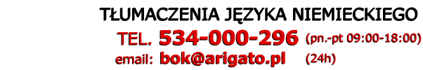 t�umacz niemiecki t�umaczenia niemieckie - Telefon: 534 000 296